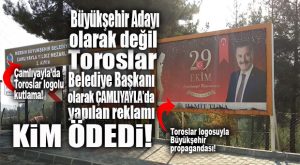 ŞOK DETAY… SAYIŞTAY’A ÇAĞRI: TOROSLAR BELEDİYESİ BÜTÇESİ SEÇİME AKIYOR! 