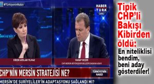 CHP’Lİ SEÇER HABERTÜRK’TE… “EN NİTELİKLİSİ BENDİM, BENİ ADAY YAPTILAR!”