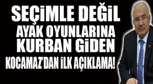 KOCAMAZ: “MERSİN’İ AYAK OYUNLARIYLA BİRİLERİNE TESLİM ETMEYECEĞİZ!”