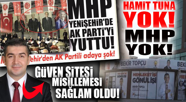 AK PARTİLİ TOPÇU’DAN FLAŞ HAMLE… MHP’Lİ TUNA’NIN TEK RESMİ YOK!