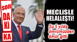 SON DAKİKA… KOCAMAZ MECLİS’LE HELALLEŞTİ: “ALNIMIZ AÇIK, BAŞIMIZ DİK!”