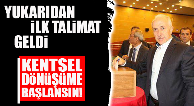 ERDOĞAN’DAN BAŞKANLARA İLK ÖNEMLİ UYARI: “KENTSEL DÖNÜŞÜM!”