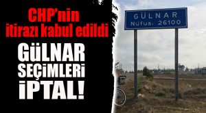 FLAŞ GELİŞME… GÜLNAR İÇİN SON KARAR İL SEÇİM KURULUNDA!