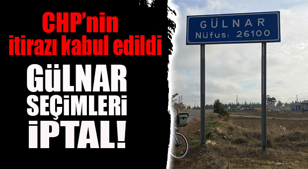FLAŞ GELİŞME… GÜLNAR İÇİN SON KARAR İL SEÇİM KURULUNDA!