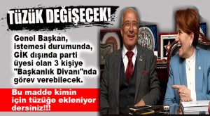 İYİ PARTİ TÜZÜK KURULTAYINA GİDİYOR!