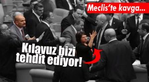 MECLİS KARIŞTI… OLCAY KILAVUZ’A HDP’Lİ VEKİLLERDEN TEHDİT SUÇLAMASI!