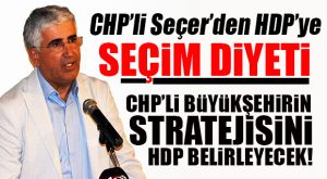 DİYETE GEL DİYETE… HDP’Lİ BEDRETTİN GÜNDEŞ BÜYÜKŞEHİR’E DAİRE BAŞKANI OLDU