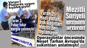 MEZİTLİ’DE SURİYELİLERE “YUMUŞAK” MÜDAHALE