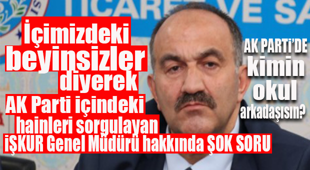 İŞKUR GENEL MÜDÜRÜ AK PARTİ MERSİN ADAY ADAYI UZUNKAYA’NIN PEŞİNİ CHP BIRAKMIYOR