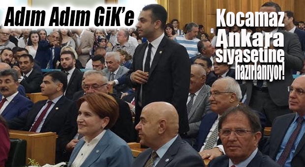 ADIM ADIM GİK’E… KOCAMAZ İYİ PARTİ GRUP TOPLANTISINA KATILDI