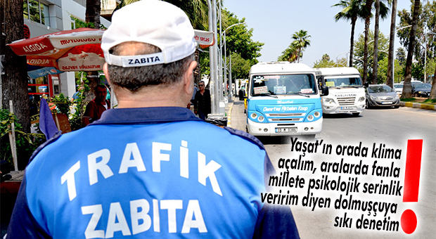 SEYİR HALİNDEKİ DOLMUŞLARA BASKIN KLİMA DENETİMİ!