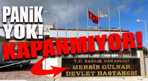 GÜLNARLI DERİN BİR “OH” ÇEKTİ… HASTANE KAPANMIYOR!
