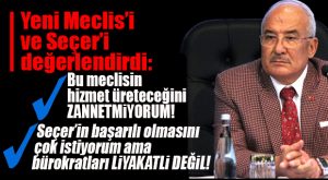 KOCAMAZ YENİ MECLİS VE YENİ BÜYÜKŞEHİR BELEDİYE BAŞKANI İÇİN NE DEDİ?