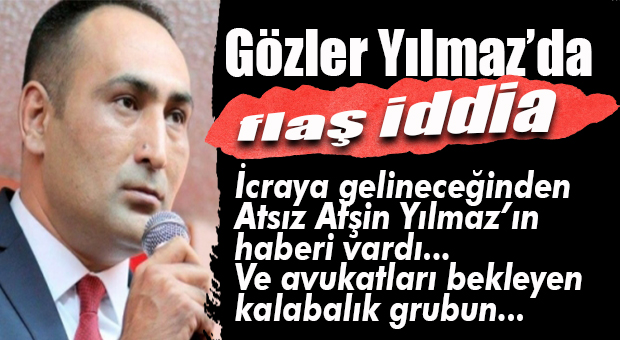 TOROSLAR SALDIRISINDA ŞOK DETAY… BAŞKAN YILMAZ’IN İCRAYA GELİNECEĞİNDEN BİLGİSİ VARDI!