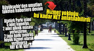 VAH MERSİN’İM VAH… 5 ADET KAMELYA, 2 ADET PİKNİK MASASI BÜYÜK HİZMET DİYE SUNULUYOR!