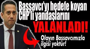 MHP’Lİ ŞİMŞEK’E SIĞINAN CHP’Lİ BAŞARIR “MONTAJ” DEMEDİ, “İFTİRA” DEDİ!