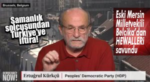 HDP’Lİ ESKİ MERSİN MİLLETVEKİLİ SAMANLIK SOLCUSUNDAN DA BU BEKLENİRDİ!