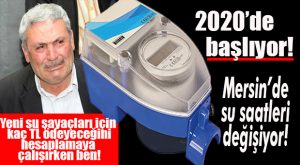 MESKİ’DEN YENİ KARAR: SU SAYAÇLARI DEĞİŞECEK!