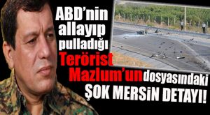 AZILI TERÖRİSTİN KIRMIZI BÜLTEN DOSYASINDA ŞOK MERSİN DETAYI