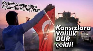 MERSİN VALİLİĞİ’NDEN “BARIŞ PINARI PROTESTOSU” YASAĞI