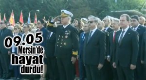 MERSİN’DE 10 KASIM TÖRENLERİ GERÇEKLEŞTİRİLDİ