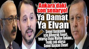 KULİSE GEL KULİSE… AK PARTİLİ ELVAN YA GENEL BAŞKAN OLACAK YA DA DAMAT’IN YERİNE KONULACAK!