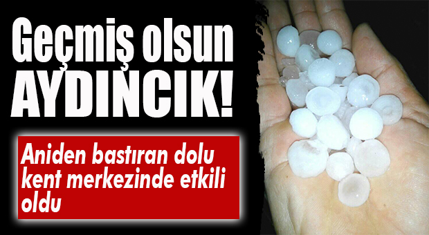 DURDU, DURDU… TAM VURDU… AYDINCIK’I DOLU VURDU!