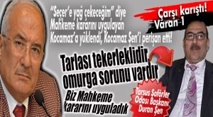 KOCAMAZ: “DURAN ŞEN SIRF SEÇER’E YAĞ ÇEKMEK İÇİN KONUŞMUŞ!”