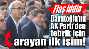 FLAŞ İDDİA… AK PARTİ KANADINDAN DAVUTOĞLU’NA İLK HAYIRLI OLSUN ELVAN’DAN GELDİ
