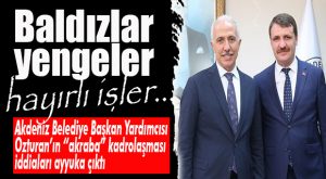 AKDENİZ BELEDİYESİ’NDEN FLAŞ İDDİA: “BALDIZLAR, YENGELER… HAYIRLI İŞLER!”