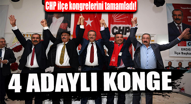 CHP’DE SON İLÇE DE TAMAM: ERDEMLİ KONGRESİ’NDE “İLÇE BAŞKANI” DEĞİŞTİ