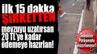 MERSİN SOKAKLARI PARKOMAT İÇİN HAZIRLANMAYA BAŞLADI!