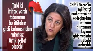 CHP’Lİ SEÇER’İN COŞMASININ SEBEBİ ANLAŞILDI: “ARTIK İTTİFAK AÇIK VE ŞEFFAF OLACAK!”