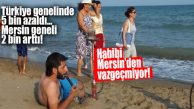 TÜRKİYE GENELİNDE 5 BİN AZALDI, MERSİN’DE 2 BİN ARTTI… MERSİN’E SURİYELİ İLGİSİ DÜŞMÜYOR!