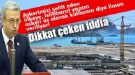 AKKUYU’YA RUSLAR ASKERİ ÜS OLARAK KULLANSIN DİYE LİMAN VERİLİYOR! ŞOK İDDİA…