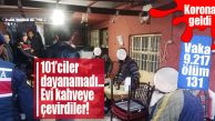 BUNUN SONU VALLAHİ KARANTİNA… ANAMUR’DA BİR EVİ KAHVEYE ÇEVİRDİLER 101’İN GÖZÜNE VURDULAR…