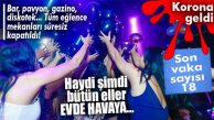 EĞLENCE MERKEZLERİNİN FAALİYETLERİ DURDURULDU: GEREKÇE KORONAVİRÜS!