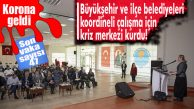 KORONAVİRÜS’LE MÜCADELE İÇİN KRİZ MERKEZİ OLUŞTURULDU