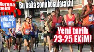 KORONA YÜZÜNDEN ERTELENEN MERSİN MARATONU’NUN TARİHİ BELLİ OLDU!