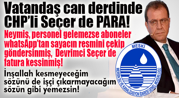 MESKİ HALA TAHSİLAT PEŞİNDE… PERSONEL GELMEZSE WHATSAPP’TAN ÇEK GÖNDER, FATURANI KESELİM!