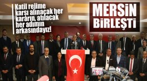 MERSİNLİ STK’LAR “BAHAR KALKANI” OPERASYONU İÇİN TEK YÜREK OLDU