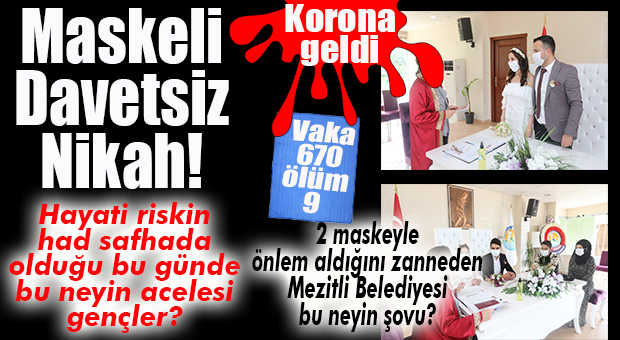 MEZİTLİ’NİN NİKAH ŞOVU ÇOK MU ŞARTTI?… AİLELERİ CAMIN ARKASINDA YİNE DE NİKAHI KIYDIRDILAR!