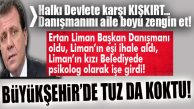 BÜYÜKŞEHİR’DE TUZ DA KOKTU… SEÇER’DEN DANIŞMANININ AİLESİNE KIYAK ÜSTÜNE KIYAK!