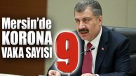 VE İL SAYILARI AÇIKLANDI… MERSİN’DE 9 KORONA VAKASI VAR!