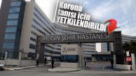 MERSİN ŞEHİR HASTANESİ LABORATUVARI KORONA TANISI KOYMAK İÇİN YETKİLENDİRİLDİ