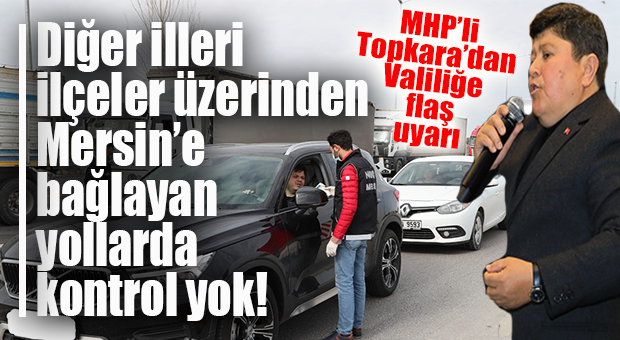 CUMHUR İTTİFAKI MECLİS ÜYESİNDEN VALİLİĞE FLAŞ ÇAĞRI: “O YOLLARI DA KAPATIN!”