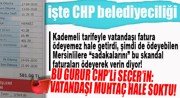 KADEMELİ TARİFENİN ALTINDA EZİLEN MERSİNLİLERE DALGA GEÇER GİBİ UYGULAMA: “ASKIDA FATURA!”