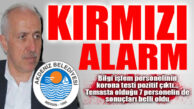 AKDENİZ BELEDİYESİ’NDE KORONA ALARMI: 1 PERSONELDE TEST POZİTİF