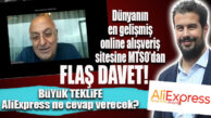 DÜNYANIN POPÜLER ALIŞVERİŞ PLATFORMU ALİEXPRESS MERSİN’E YATIRIMA MI GELECEK?