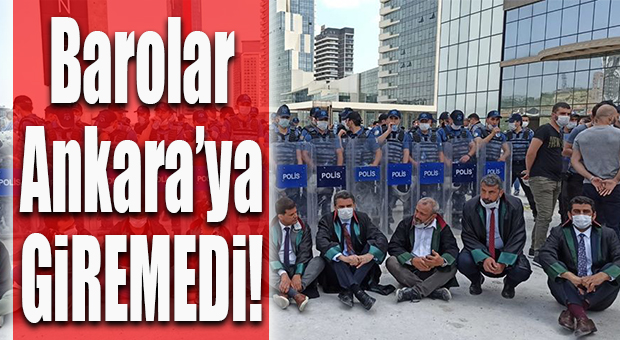 YÜRÜYÜŞ ANKARA GİRİŞİNDE KESİLDİ! MERSİN BAROSU DA ANKARA’YA GİREMEDİ